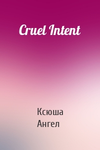 Cruel Intent