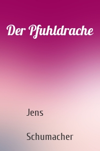 Der Pfuhldrache