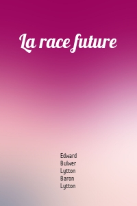 La race future