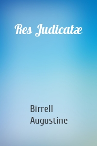 Res Judicatæ