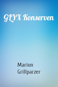 GLYX Konserven