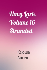Navy Lark, Volume 16 - Stranded