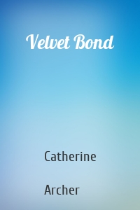 Velvet Bond