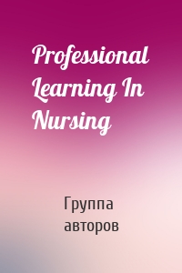 Professional Learning In Nursing