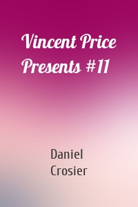 Vincent Price Presents #11