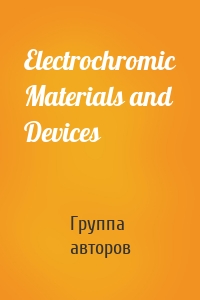 Electrochromic Materials and Devices