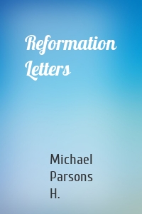 Reformation Letters
