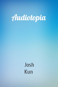 Audiotopia