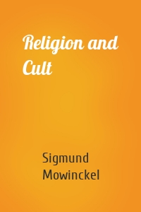 Religion and Cult