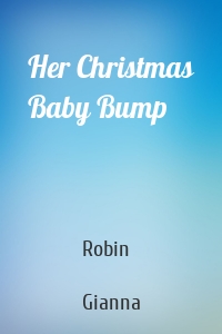 Her Christmas Baby Bump