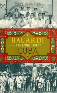 Том Джелтен - Бакарди и долгая битва за Кубу. Биография идеи