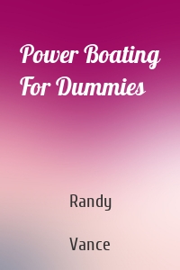 Power Boating For Dummies