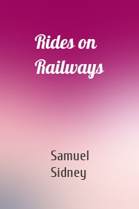 Rides on Railways