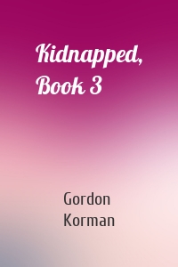 Kidnapped, Book 3
