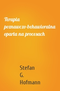 Terapia poznawczo-behawioralna oparta na procesach