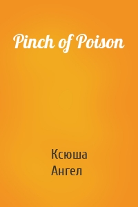 Pinch of Poison