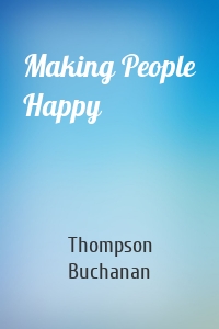 Making People Happy