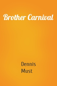 Brother Carnival