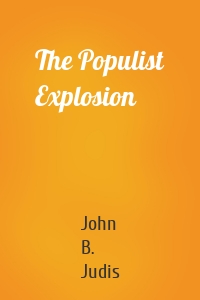 The Populist Explosion