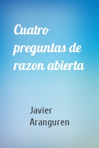 Cuatro preguntas de razon abierta