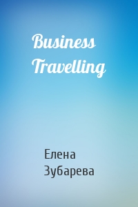 Business Travelling