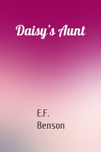 Daisy’s Aunt