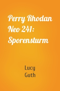 Perry Rhodan Neo 241: Sporensturm