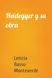 Heidegger y su obra