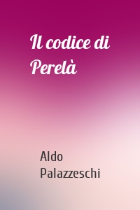 Il codice di Perelà