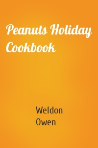 Peanuts Holiday Cookbook