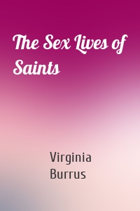 The Sex Lives of Saints