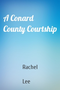 A Conard County Courtship