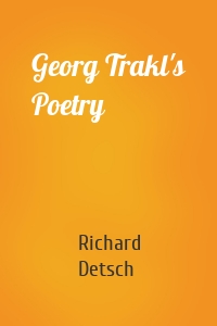 Georg Trakl's Poetry