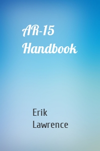 AR-15 Handbook