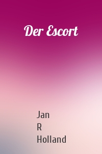 Der Escort