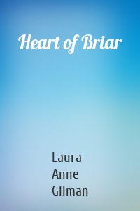 Heart of Briar