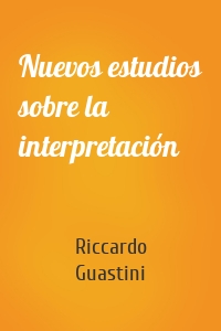 Nuevos estudios sobre la interpretación