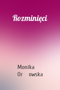 Rozminięci