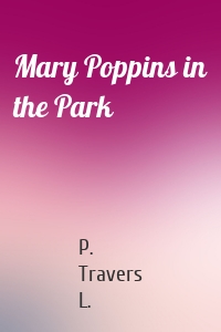 Mary Poppins in the Park