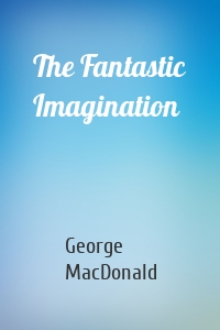 The Fantastic Imagination