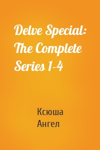 Delve Special: The Complete Series 1-4