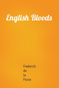 English Bloods