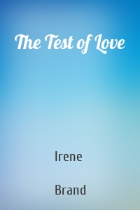 The Test of Love