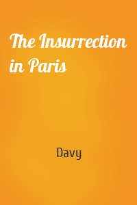 The Insurrection in Paris