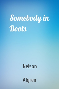 Somebody in Boots