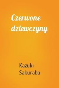 Czerwone dziewczyny