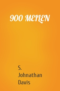 900 MEILEN