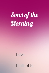 Sons of the Morning