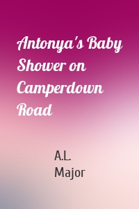 Antonya's Baby Shower on Camperdown Road