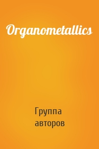 Organometallics